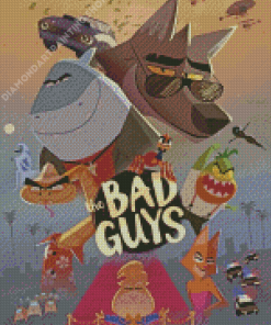 The Bad Guys Diamond Painting