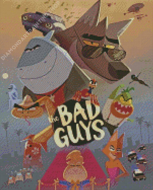 The Bad Guys Diamond Painting