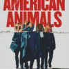 American Animals Movie Poster Diamond Painting