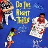 Do The Right Thing Poster Diamond Painting